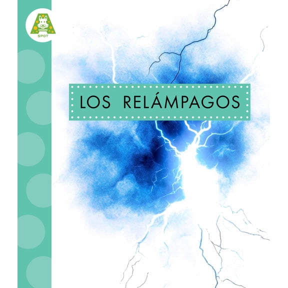 Los Relámpagos, (Paperback)