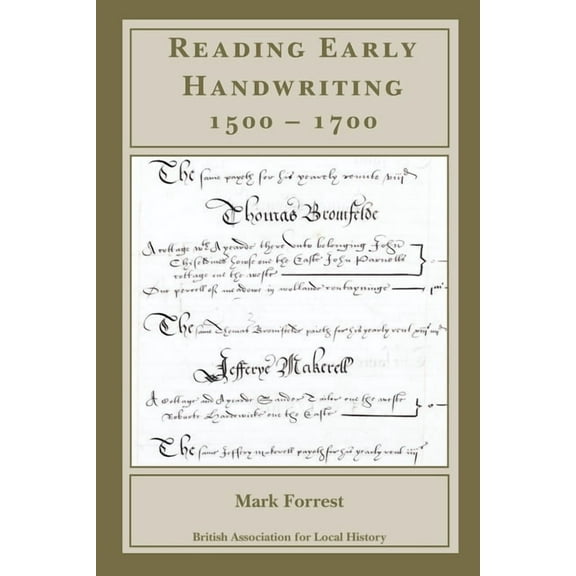 Reading Early Handwriting 1500-1700 (Paperback)