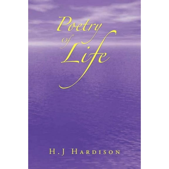 Poetry of Life (Paperback)