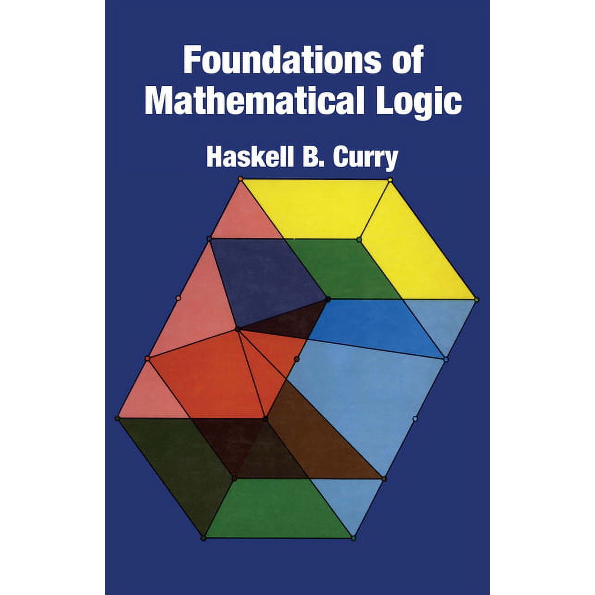 Dover Books on Mathematics Foundations of Mathematical Logic, (Paperback)