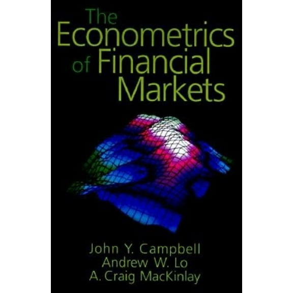 The Econometrics of Financial Markets, (Hardcover)