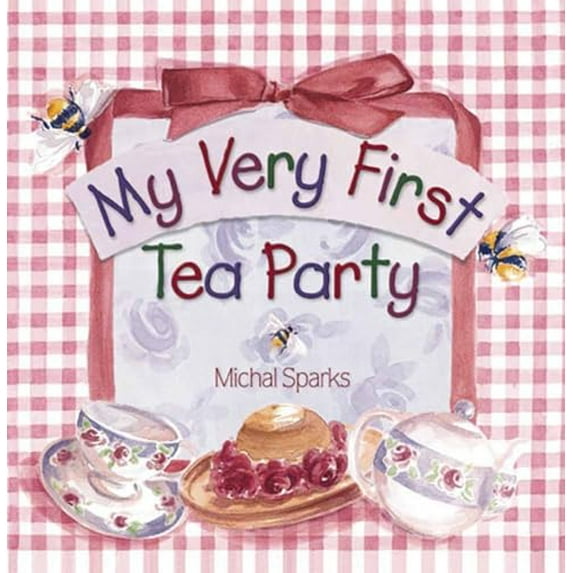 Pre-Owned My Very First Tea Party by Michal Sparks (Board Book)