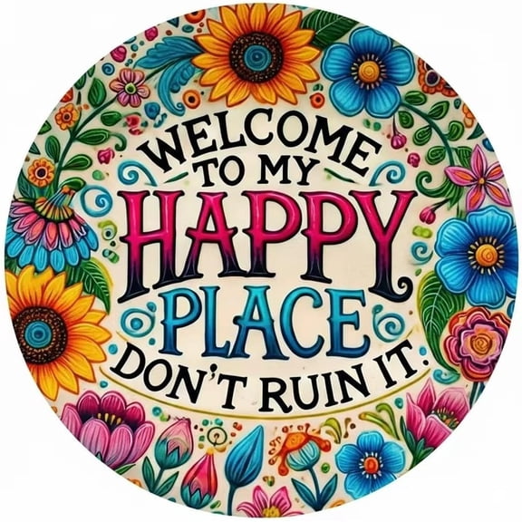 Vintage Wood Wall Sign, Welcome to My Happy Place Don't Ruin It, 12x12 Inch Round Wood Sign for Home Garden Farm Bar Cafe Wall Decor (1pc)