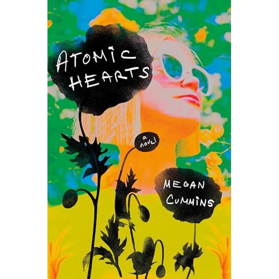 Pre-Owned Atomic Hearts: A Novel, 9780593875353, 0593875354, Hardcover,