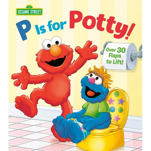 P Is for Potty! (Sesame Street) (Board Book)