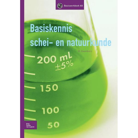 Basiswerk AG Basiskennis Schei- En Natuurkunde, (Paperback)