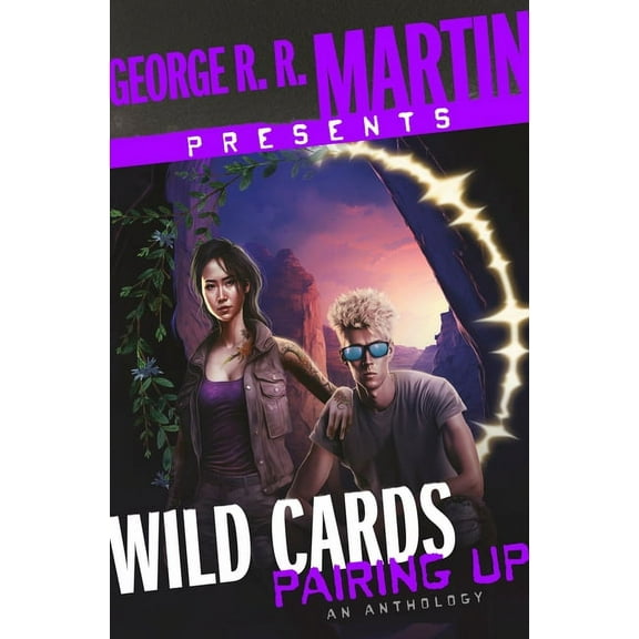 George R. R. Martin Presents Wild Cards: Pairing Up: An Anthology, (Hardcover)
