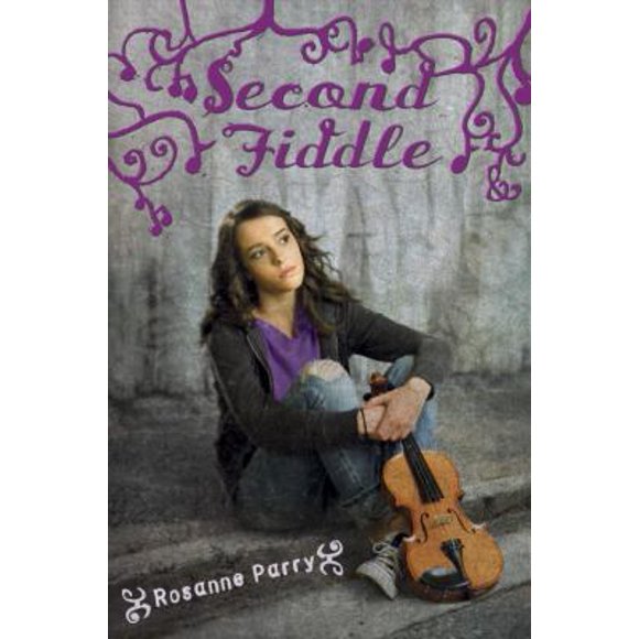 Pre-Owned Second Fiddle (Hardcover) 0375861963 9780375861963
