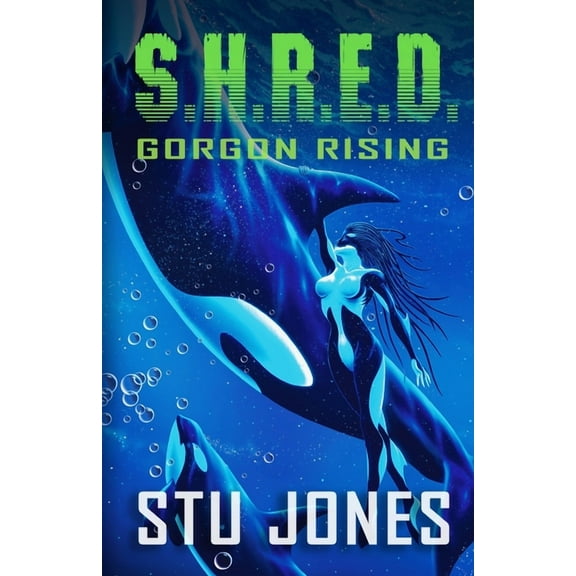 S.H.R.E.D.: Gorgon Rising, (Paperback)