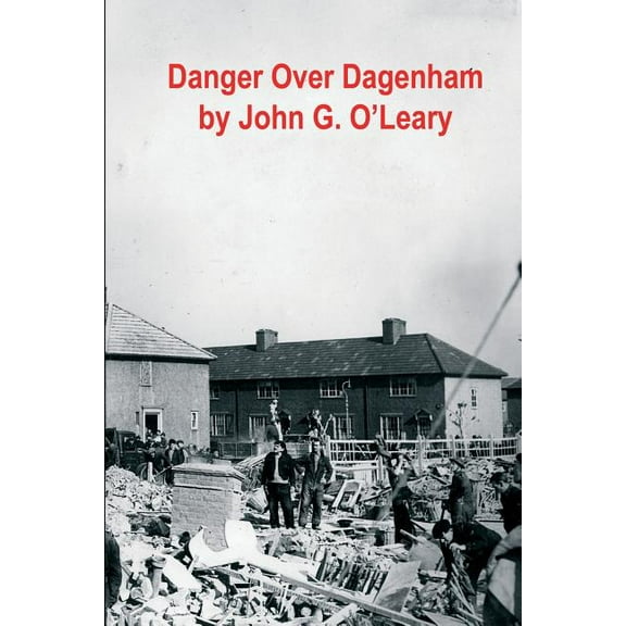 Danger Over Dagenham, (Paperback)