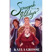 Scrooged for the Holidays, (Paperback)