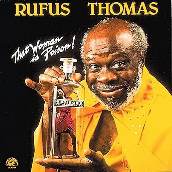 Rufus Thomas - That Woman Is Poison - Music & Performance - CD