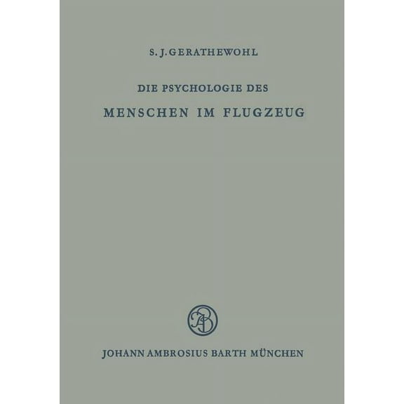 Die Psychologie Des Menschen Im Flugzeug, (Paperback)