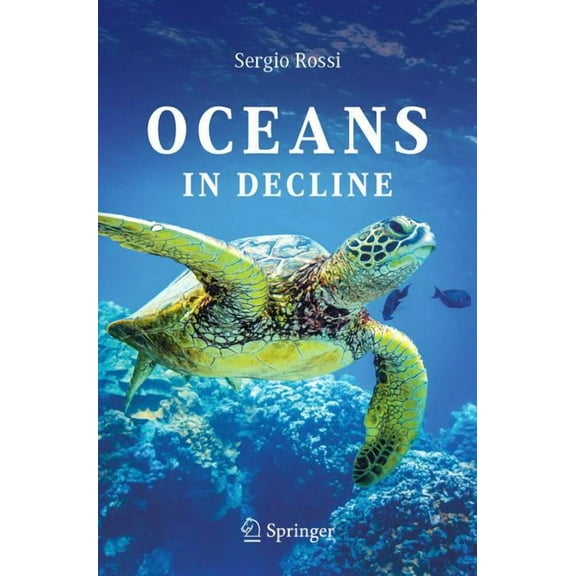 Oceans in Decline, (Paperback)