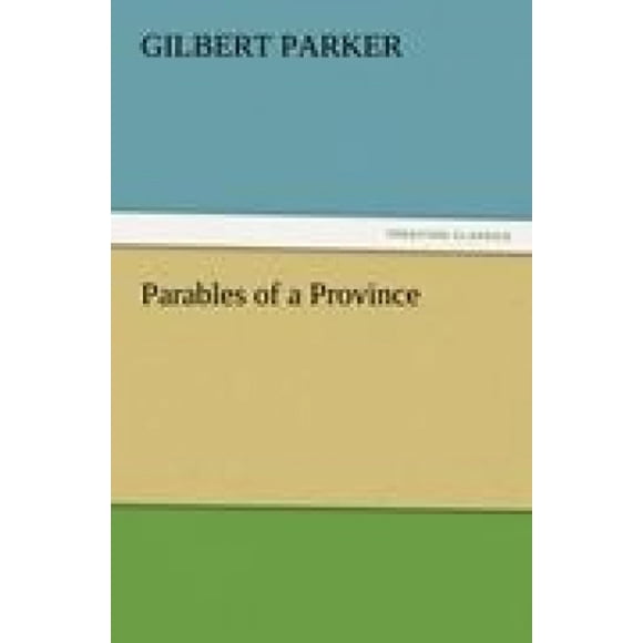 Parables of a Province
