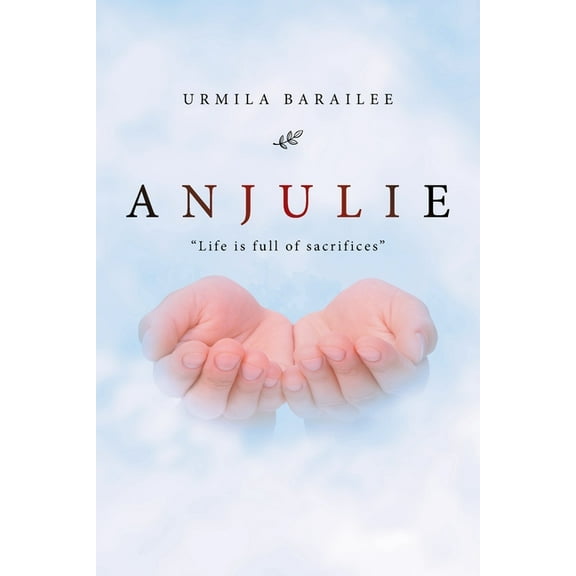 Anjulie: "Life Is Full of Sacrifices"