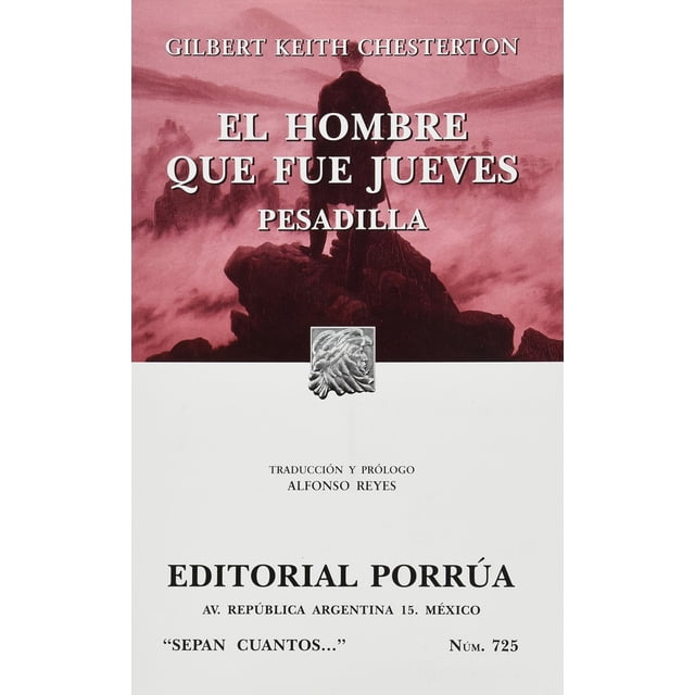 El hombre que fue Jueves: Pesadilla Editorial Porrúa 9789700724188