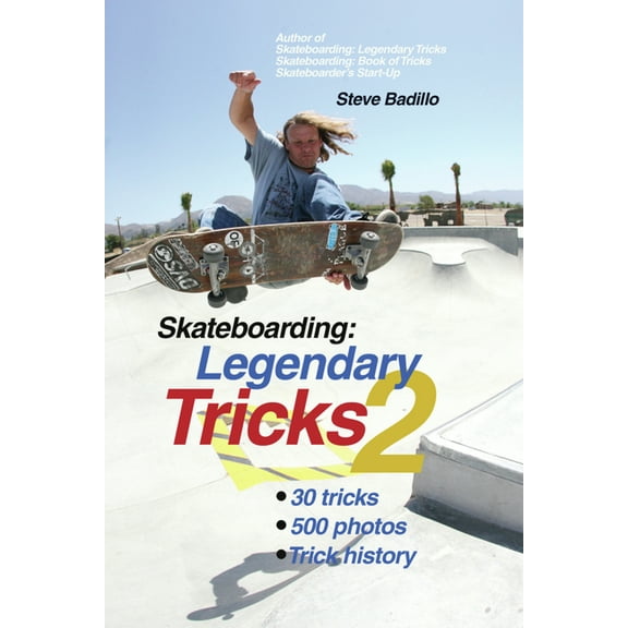 Skateboarding: Legendary Tricks 2, (Paperback)