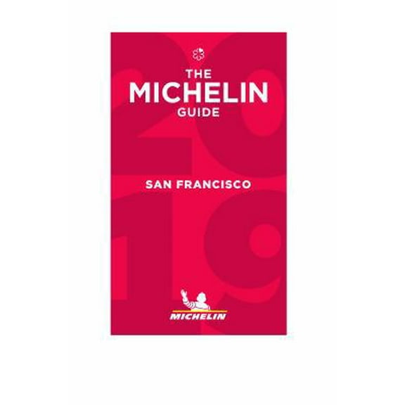 Pre-Owned Michelin Guide San Francisco 2019: Restaurants (Paperback) 2067230530 9782067230538