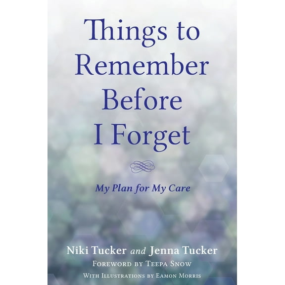 Things To Remember Before I Forget, (Hardcover)