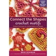 thumbnail image 1 of Connect the Shapes Crochet Motifs, Edie Eckman Hardcover, 1 of 1