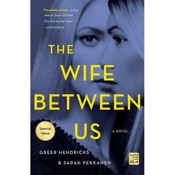 Pre-Owned The Wife Between Us (Paperback) 1250897882 9781250897886
