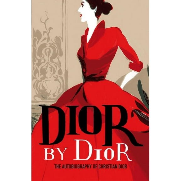 V&A Fashion Perspectives: Dior by Dior : The Autobiography of Christian Dior (Paperback)