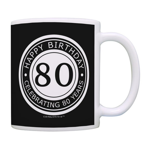 ThisWear 80th Birthday Gifts for All Happy Birthday Celebrating 80 Years 11 ounce Coffee Mug Black