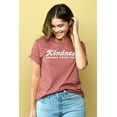 thumbnail image 2 of Kindness Changes Everything Women's Fashion Relaxed T-Shirt Tee Heather Rouge Medium, 2 of 3