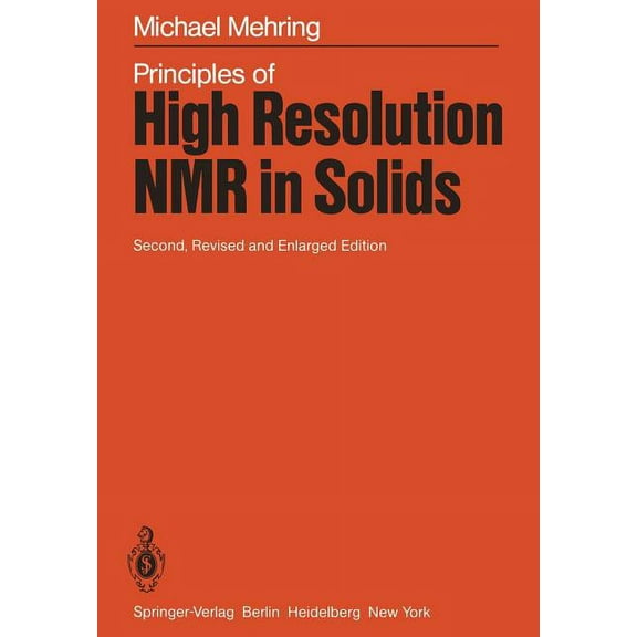 Principles of High Resolution NMR in Solids, (Paperback)