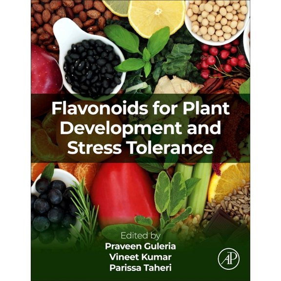 Flavonoids for Plant Development and Stress Tolerance, (Paperback)
