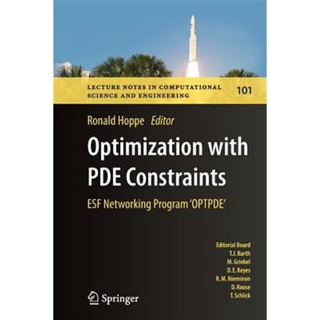Pre-Owned Lecture Notes in Computational Science and Engineering: Optimization with Pde Constraints: Esf Networking Program Optpde (Paperback)