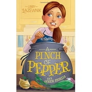 A Pinch of Pepper and Other Stories [Hardcover]