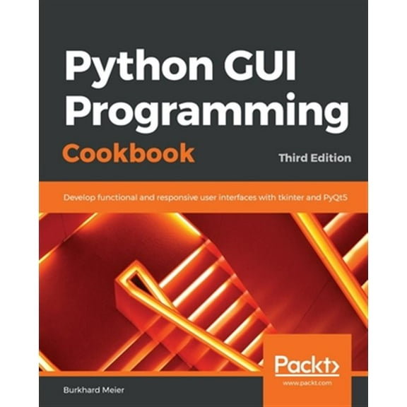 Pre-Owned Python GUI Programming Cookbook. (Paperback)