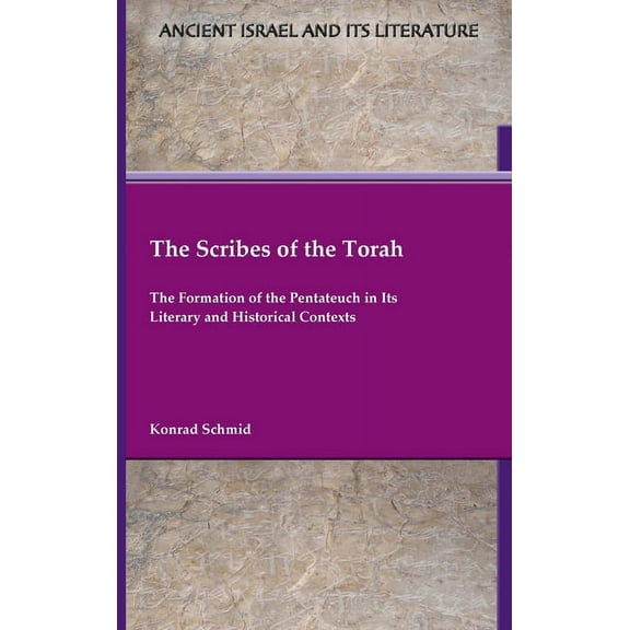 The Scribes of the Torah (Hardcover)