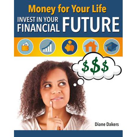 Money for Your Life : Invest in Your Financial (Best Way To Invest Money For Child)