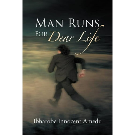 Man Runs For Dear Life (Paperback)