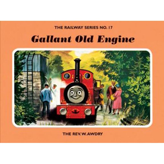 Pre-Owned Gallant Old Engine (Railway) (Hardcover) 1405203471 9781405203470