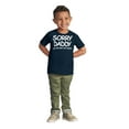 thumbnail image 3 of Sorry Daddy you have Two Bosses Now Toddler Boy Girl T Shirt Infant Toddler Brisco Brands 12M, 3 of 6