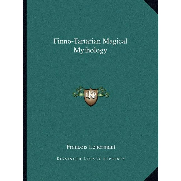 Finno-Tartarian Magical Mythology, (Paperback)