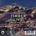 thumbnail image 2 of Gordon / Mantra Percussion / Squarepusher - Michael Gordon: Timber Remixed - Music & Performance - CD, 2 of 2
