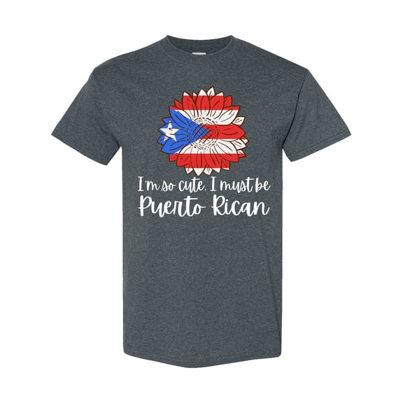 Inktastic I'm So Cute, I Must Be Puerto Rican Sunflower Puerto Rico T-Shirt