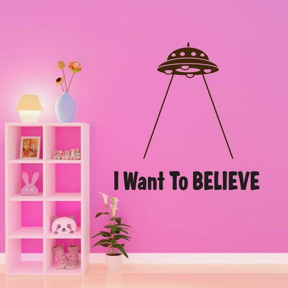 Aliens I Want To Believe Beam Me Up Spaceships Mars Planets Outer Space Science Fiction Stranger Teddy Bear Dino Dinosaurs Trucks Airplane Holiday Decorating Wall Decal Sticker - Size: 10 In X 10 In