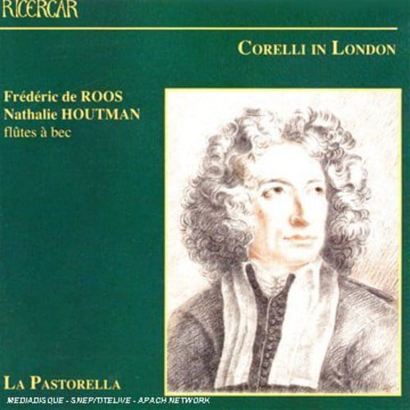 Nathalie Houtman - Corelli in London / Sonatas & Concerti Grossi - Music & Performance - CD