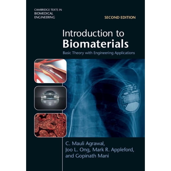 Cambridge Texts in Biomedical Engineerin Introduction to Biomaterials, (Hardcover)