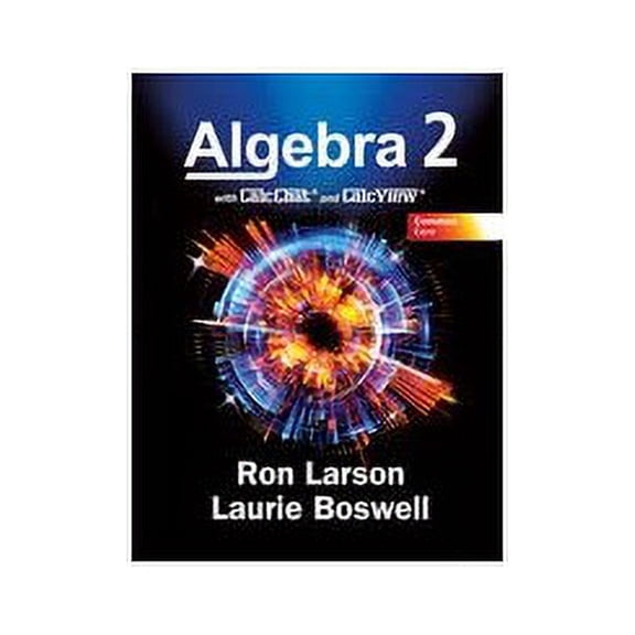 Pre-Owned Common Core Algebra 2, Student Edition Hardcover