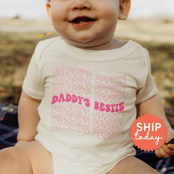 Daddy'S Bestie Onesie For, Cute Papa'S Bestie Outfit, Father'S Day Wear For Baby, Newborn Gifts, Little Girl Onesie Cute Baby Onesie, BABY BODYSUIT LAT 4424