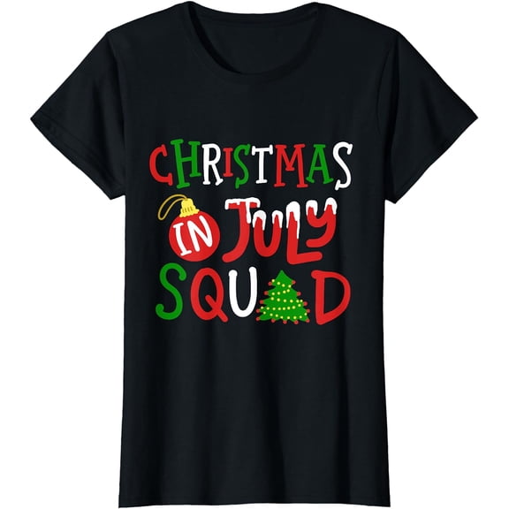 Christmas in July Squad Funny Merry Xmas T-Shirt