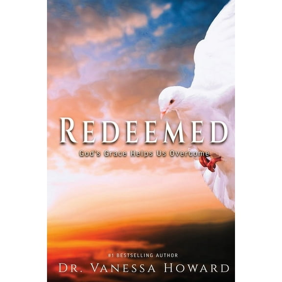 Redeemed: God's Grace Helps Us Overcome, (Paperback)