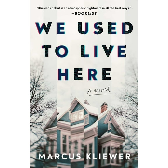 We Used to Live Here: A Novel (Paperback)